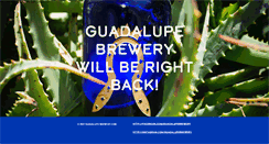 Desktop Screenshot of guadalupebrewery.com